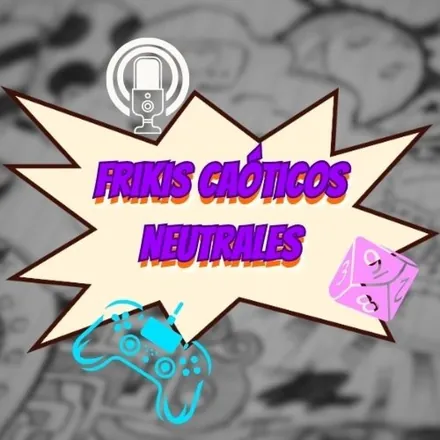 Portada de Frikis Caóticos neutrales