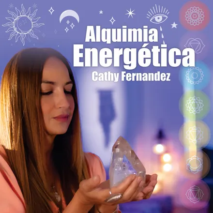 Portada de Alquimia Energética con Cathy Fernandez