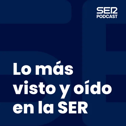 Portada de Lo más visto y oído en la SER