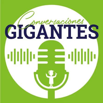 Portada de Conversaciones Gigantes’s Podcast
