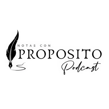 Portada de Notas Con Proposito, Podcast