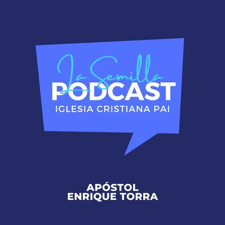 Portada de Semilla PodCast - Iglesia Cristiana PAI