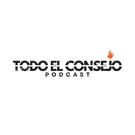 Portada de Todo El Consejo Podcast