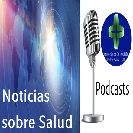 Portada de Noticias sobre Salud, por Farmacia de la Mulilla