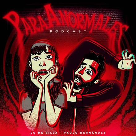Portada de ParaAnormales Podcast