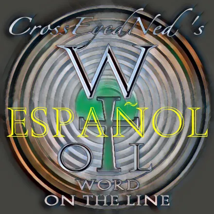 Portada de CrossEyedNed’s Word On The Line (Español)
