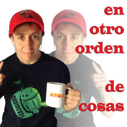 Portada de Podcast En otro orden de cosas...