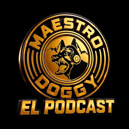 Portada de El Maestro Doggy El Podcast