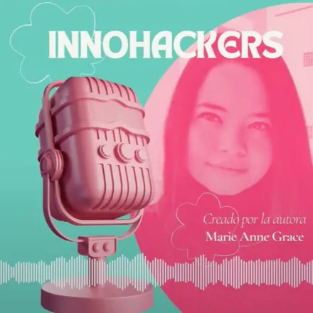 Portada de Innohackers | Hackers de la Innovación | Growth Hacking