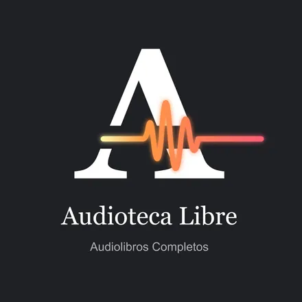 Portada de Audioteca Libre: Audiolibros Completos