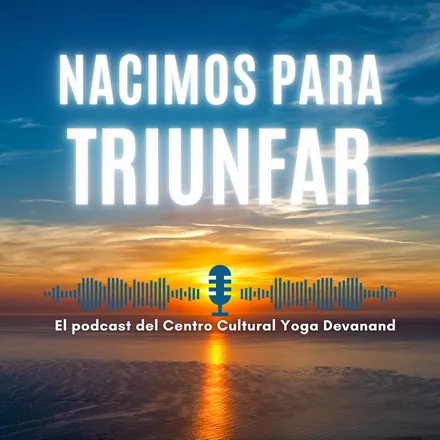 Portada de Nacimos para Triunfar Podcast