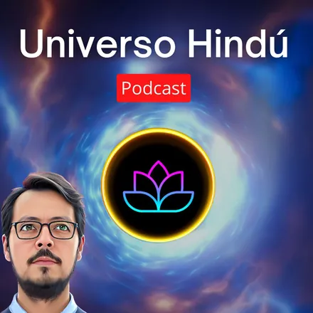 Portada de Universo Hindú Podcast