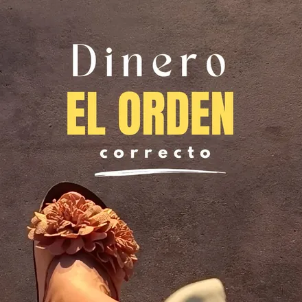 Portada de Dinero en el Orden Correcto