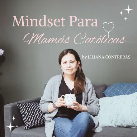Portada de Mindset Para Mamás Católicas