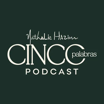 Portada de Cinco Palabras Podcast