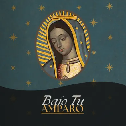 Portada de Bajo Tu Amparo - Oraciones Católicas para la sanación interior y la vida diaria de oración
