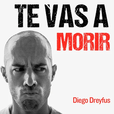 Portada de Te Vas A Morir