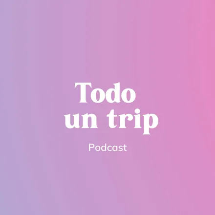 Portada de Todo un trip