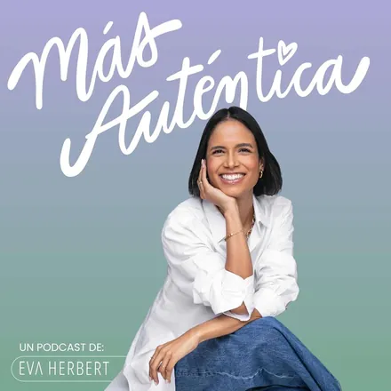 Portada de Más Auténtica con Eva Herbert