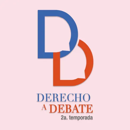 Portada de Derecho a debate 2a. temporada