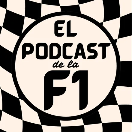 Portada de El Podcast De La F1