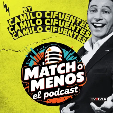 Portada de Match O Menos El Podcast