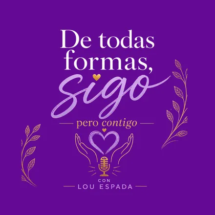 Portada de De todas formas, sigo pero contigo con Lou Espada