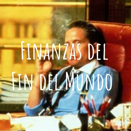 Portada de Finanzas del Fin del Mundo