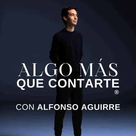 Portada de Algo Más Que Contarte con Alfonso Aguirre