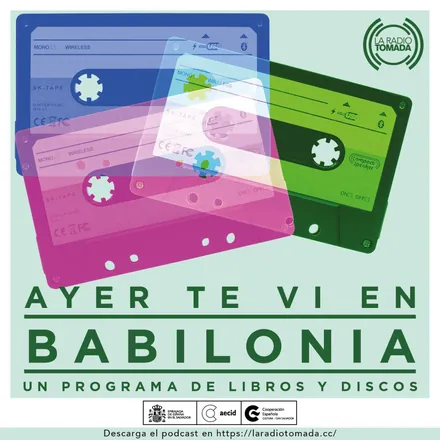 Portada de Ayer te vi en Babilonia