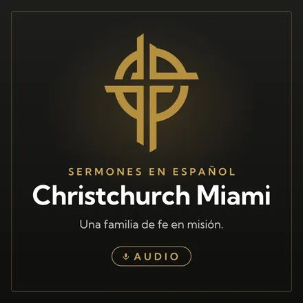 Portada de Podcast de Audio de Christchurch Miami en Español