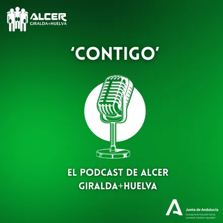 Portada de CONTIGO, el podcast de ALCER Giralda y Huelva