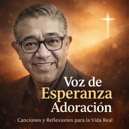 Portada de Voz de Esperanza Adoración: Canciones y Reflexiones para la Vida Real