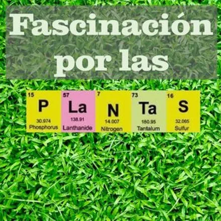 Portada de Podcast Fascinación por las plantas