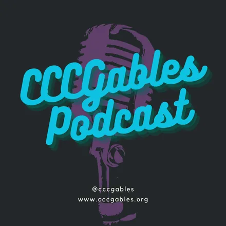 Portada de CCC Gables Podcast