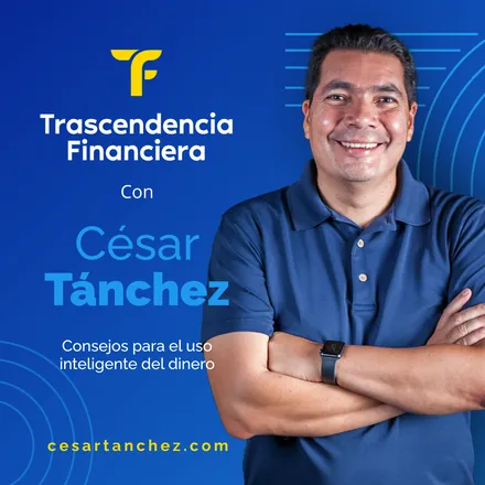 Portada de Trascendencia Financiera con César Tánchez
