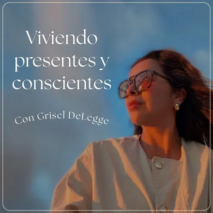 Portada de Viviendo Presentes y Conscientes