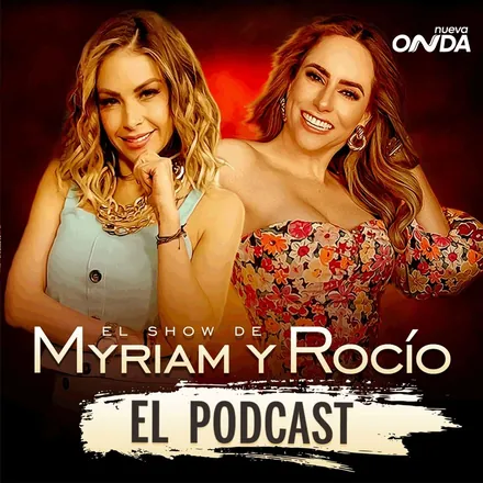 Portada de Myriam y Rocio El Podcast