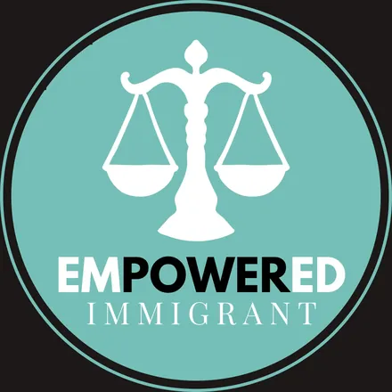 Portada de El Inmigrante Empoderado | The Empowered Immigrant