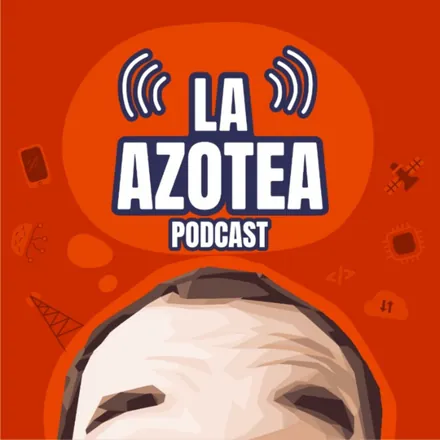 Portada de LA AZOTEA Podcast
