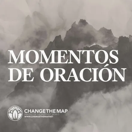 Portada de Change The Map | Cambiar el Mapa | Momentos de Oración