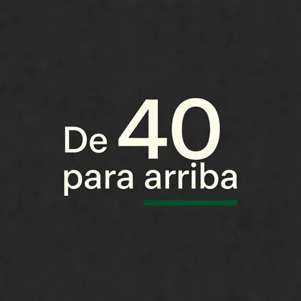 Portada de De 40 para arriba