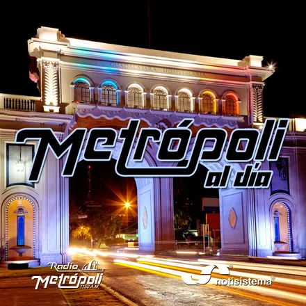 Portada de Metrópoli al Día 2da Hora - Notisistema